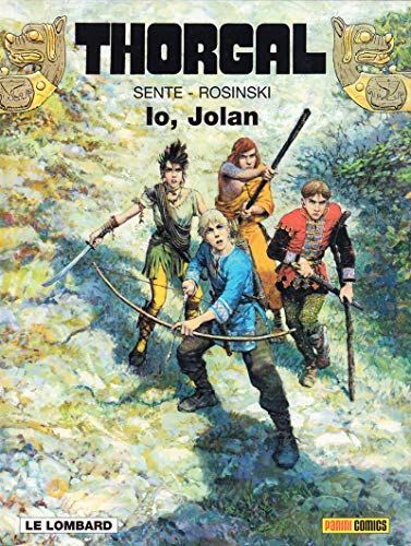 Thorgal. Io, Jolan (Vol. 30)