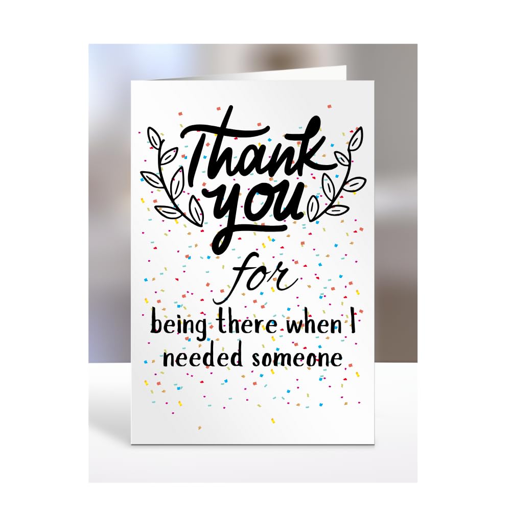 Thank you Card, For being there when I needed someone, Birthday Gifts for Men, Women, Colleagues, Boss, Dad, Mum, Best Friend, Presents for Christmas, A5-173_22