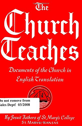 The Church Teaches