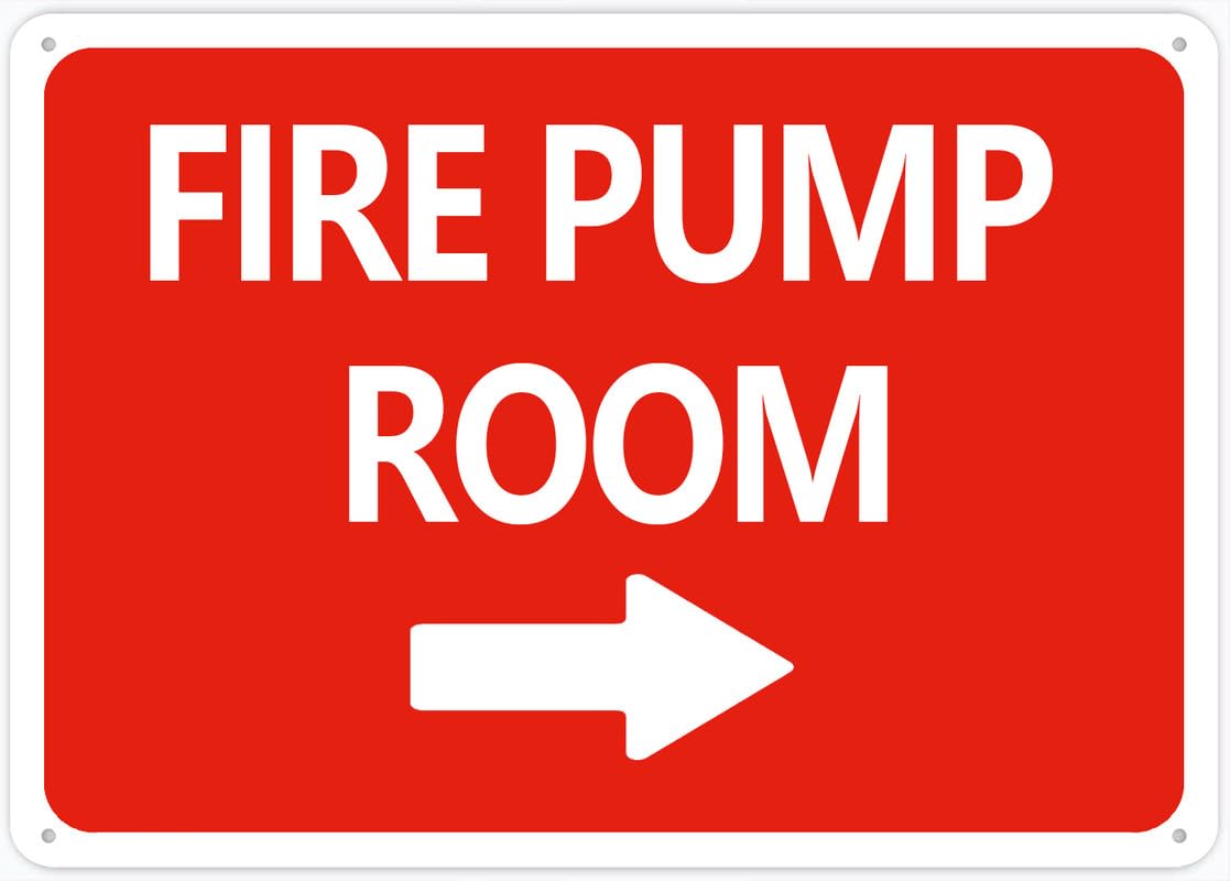 Fire Pump Room (Right Arrow) Aluminum Metal Sign 12"x8" Pre-Drilled Holes For Easy Mounting Indoor/Outdoor Use - Fence/Door/Gate