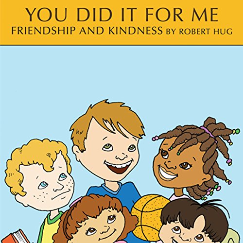 You Did It for Me by Robert Hug | Free Audiobook