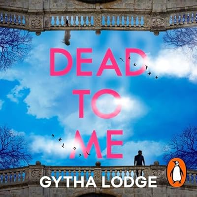 Dead to Me: Their love is dead. But only he can keep her alive - Perfect for fans of Gone Girl