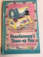 Grandmommy's Dress-up Box 0979033713 Book Cover