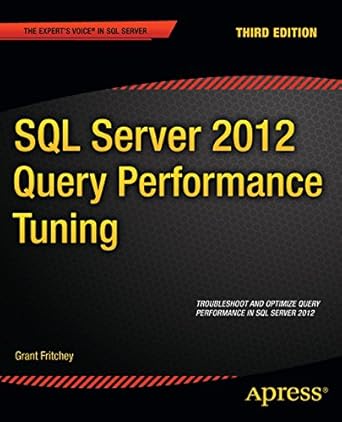 Amazon.com: SQL Server Query Performance Tuning 2012 eBook : Fritchey ...