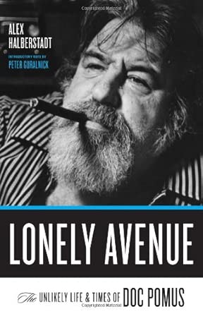 Lonely Avenue: The Unlikely Life and Times of Doc Pomus book cover