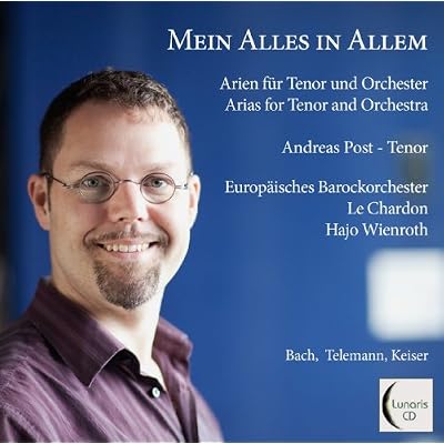 Mein Alles in Allem Arien f&uuml;r Tenor und Orchester