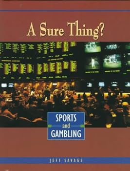 Library Binding A Sure Thing?: Sports and Gambling Book