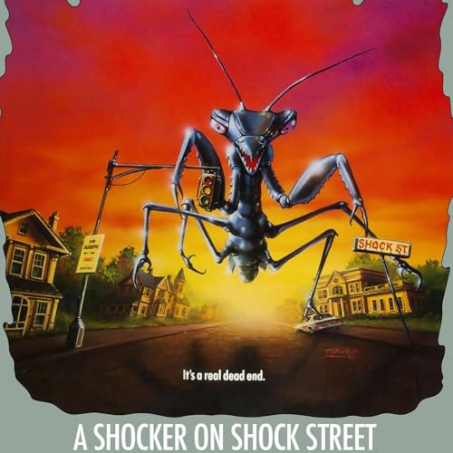 Episode 35: A Shocker on Shock Street