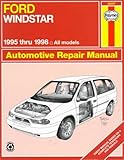 Read Online Ford Windstar Automotive Repair Manual: Models Covered : All Ford Windstar Models 1995 Through 1998 Reader