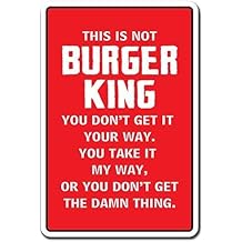 Metal Sign 8x12 inches Funny Decorative Signs This is Not Burger King Gift Kitchen Mom Mother Cook Food Foodie Sign Metal Aluminum Sign for Garages, Livingroom