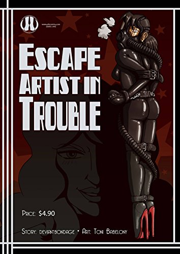 Escape Artist in Troubles