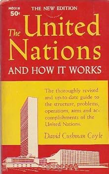 Paperback THE UNITED NATIONS AND HOW IT WORKS - The new Edition Book