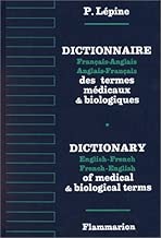 Download DICTIONNAIRE FRANCAIS-ANGLAIS ANGLAIS-FRANCAIS DES TERMES MEDICAUX ET BIOLOGIQUES. 2ème édition 1998 PDF