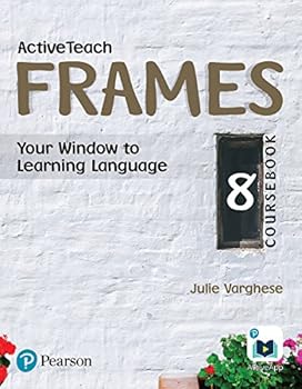 Paperback Active Teach Frames: English Course Book for CBSE Class - 8 Book