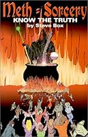 Meth=Sorcery : Know the Truth 0967960304 Book Cover
