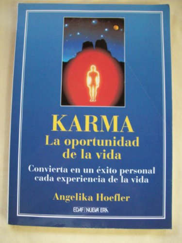 Karma. la oportunidad de la vida