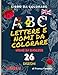 A B C Lettere E Nomi Da Colorare: Libro Da Colorare A Tema Alfabeto Con Nomi Di Persona In Inglese Facile Passatempo Per Bambini E Per Adulti