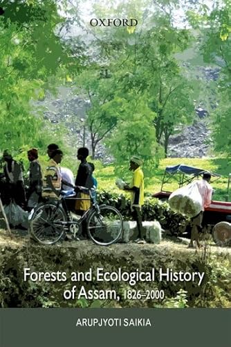 FORESTS &amp; ECOLOGI HISTORY OF ASSAM,-PD
