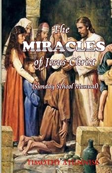 Paperback The Miracles of Jesus Christ Book