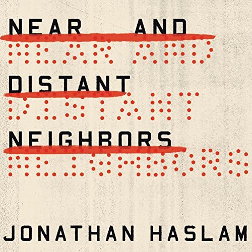 Near and Distant Neighbors: A New History of Soviet Intelligence Audiobook by Jonathan Haslam
