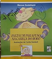 Falta Um Parafuso Na Cabeça Do Robo - Coleção Do-Ré-Mi-Fá 8526214845 Book Cover