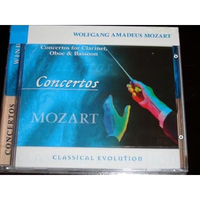 Classical Evolution: Mozart Concertos for Clarinet, Oboe & Bassoon