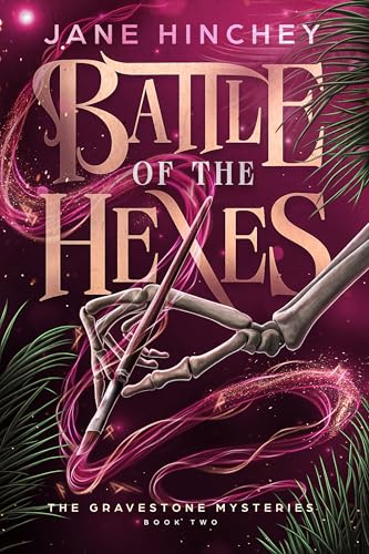 Battle of the Hexes: A Paranormal Cozy Mystery Romance