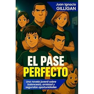 EL PASE PERFECTO Audiolibro Por JUAN IGNACIO GILLIGAN arte de portada