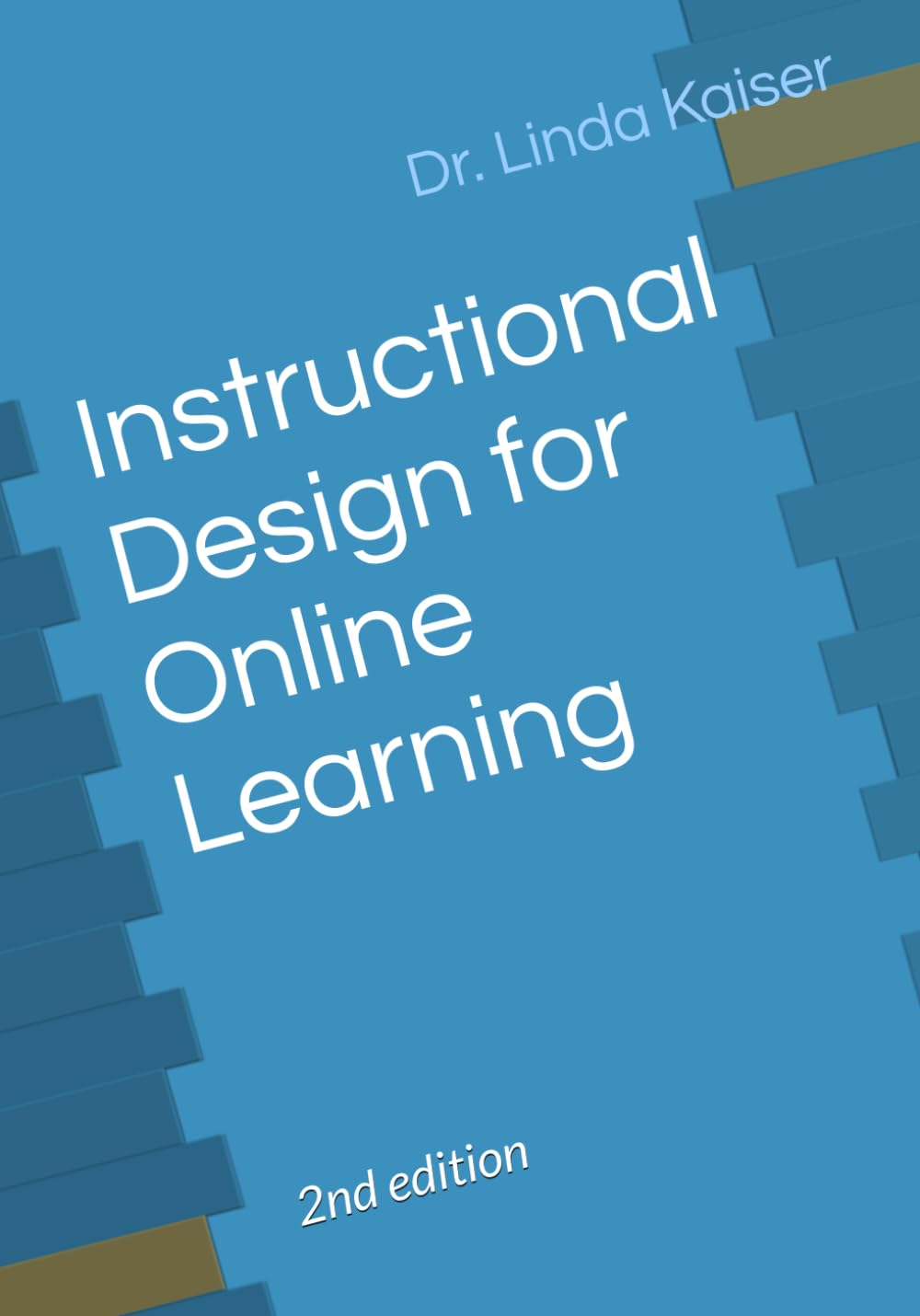 Instructional Design for Online Learning