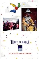 Tibet-o-Rama 0971181608 Book Cover