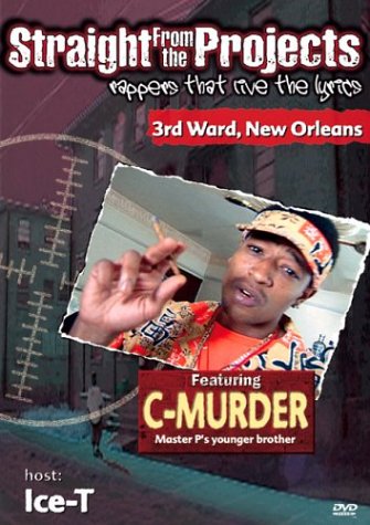 Straight from the Projects - Rappers that Live the Lyrics: Calliope, New Orleans [DVD]