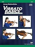 Vibrato Basics Violin - Jeremy Woolstenhulme 