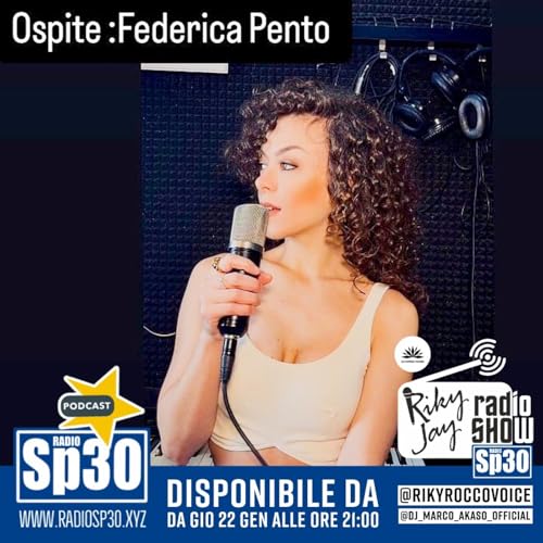 RikyJay Radio Show - ST.7 N.17 - ospite Federica Pento