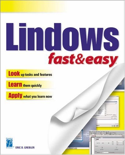 Lindows Fast and Easy (Fast & Easy (Premier Press))