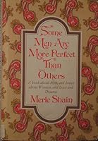SOME MEN ARE MORE PERFECT THAN OTHERS 0553226460 Book Cover