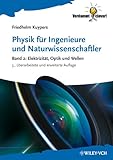 optik physik klasse 6 aufgaben  Physik für Ingenieure und Naturwissenschaftler: Band 2: Elektrizität, Optik und Wellen (Verdammt clever!)