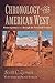 Chronology of the American West: From 23,000 B.C.E. through the Twentieth Century