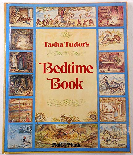 Tasha Tudor's Bedtime Book B002IVZ7CA Book Cover