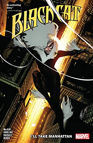 Black Cat Vol. 5: I’ll Take Manhattan: I'll Take Manhattan (Black Cat (2020-2021))