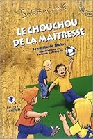 Le Chouchou de la maîtresse 2906458910 Book Cover