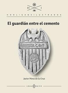 El Guardian entre el Cemento