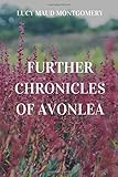 Further Chronicles of Avonlea