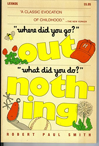 Where Did You Go? Out. What Did You Do? Nothing. 0938530232 Book Cover