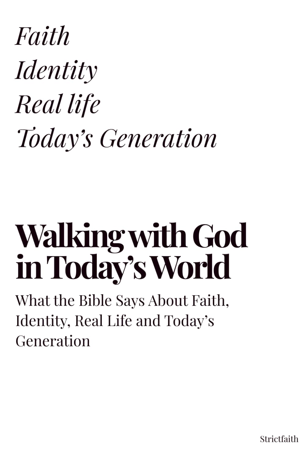 Walking with God in Today’s World