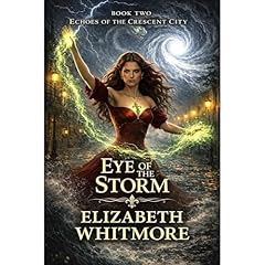 Eye of the Storm Audiobook By Elizabeth Whitmore cover art
