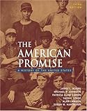 The American Promise: A History of the United States
