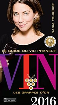Paperback Le Guide du Vin Phaneuf 2016 [French] Book