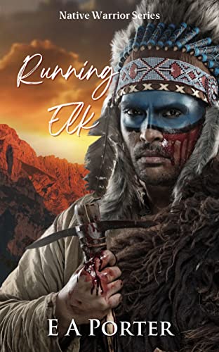 Running Elk (Native Warrior Series)
