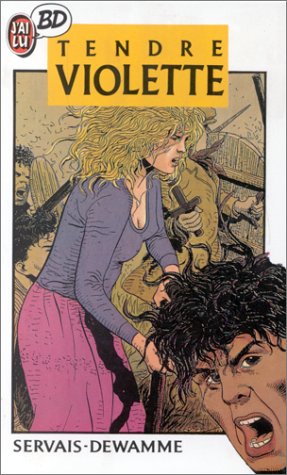 Tendre violette  Tome 1 : Tendre Violette