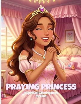 Paperback Praying Princess: A spiritual coloring book for girls Book